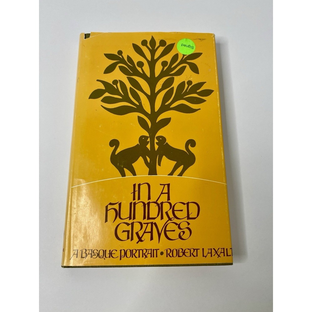 In A Hundred Graves Basque Laxalt University Nevada 1972 Inscribed Signed